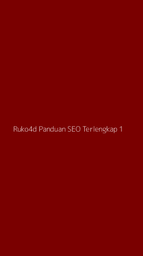 Tampilan Antarmuka Aplikasi Ruko4d Panduan Seo Terlengkap - 1
