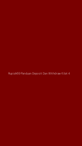 Tampilan Antarmuka Aplikasi Rupiah69 Panduan Deposit Dan Withdraw Kilat - 4