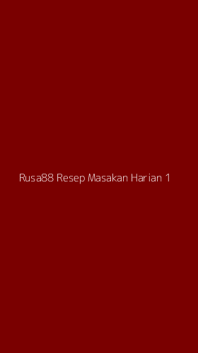 Tampilan Antarmuka Aplikasi Rusa88 Resep Masakan Harian - 1
