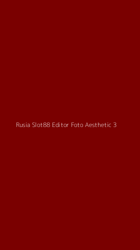 Tampilan Antarmuka Aplikasi Rusia Slot88 Editor Foto Aesthetic - 3