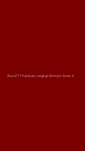 Tampilan Antarmuka Aplikasi Rusia777 Panduan Lengkap Bermain Aman - 4
