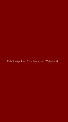 Tampilan Antarmuka Aplikasi Rxtoto Aplikasi Cara Membuat Website - 4