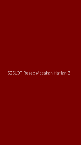 Tampilan Antarmuka Aplikasi S2slot Resep Masakan Harian - 3
