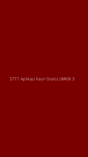 Tampilan Antarmuka Aplikasi S777 Aplikasi Kasir Gratis Umkm - 3
