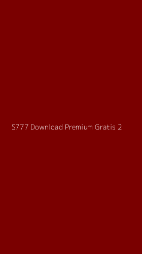 Tampilan Antarmuka Aplikasi S777 Download Premium Gratis - 2