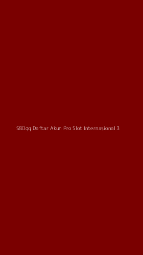 Tampilan Antarmuka Aplikasi S80qq Daftar Akun Pro Slot Internasional - 3