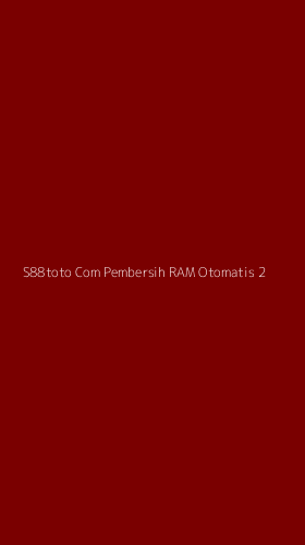 Tampilan Antarmuka Aplikasi S88toto Com Pembersih Ram Otomatis - 2
