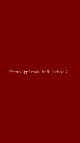 Tampilan Antarmuka Aplikasi S8toto App Desain Grafis Android - 2