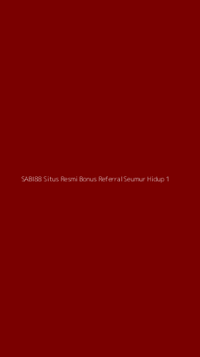 Tampilan Antarmuka Aplikasi Sabi88 Situs Resmi Bonus Referral Seumur Hidup - 1