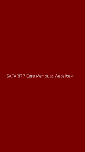Tampilan Antarmuka Aplikasi Safari77 Cara Membuat Website - 4