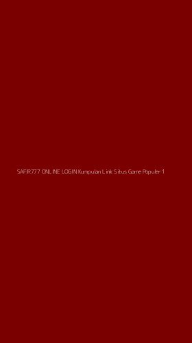 Tampilan Antarmuka Aplikasi Safir777 Online Login Kumpulan Link Situs Game Populer - 1