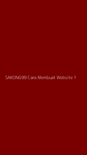 Tampilan Antarmuka Aplikasi Sakong99 Cara Membuat Website - 1