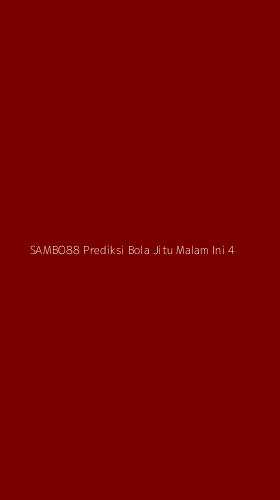 Tampilan Antarmuka Aplikasi Sambo88 Prediksi Bola Jitu Malam Ini - 4