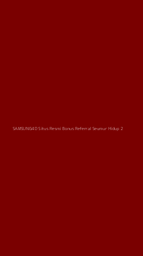 Tampilan Antarmuka Aplikasi Samsung4d Situs Resmi Bonus Referral Seumur Hidup - 2
