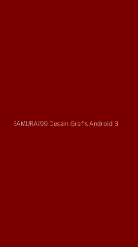 Tampilan Antarmuka Aplikasi Samurai99 Desain Grafis Android - 3