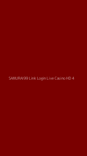 Tampilan Antarmuka Aplikasi Samurai99 Link Login Live Casino Hd - 4
