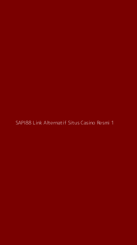 Tampilan Antarmuka Aplikasi Sapi88 Link Alternatif Situs Casino Resmi - 1
