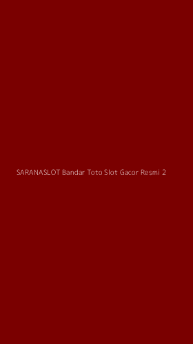Tampilan Antarmuka Aplikasi Saranaslot Bandar Toto Slot Gacor Resmi - 2