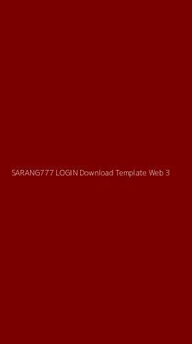 Tampilan Antarmuka Aplikasi Sarang777 Login Download Template Web - 3