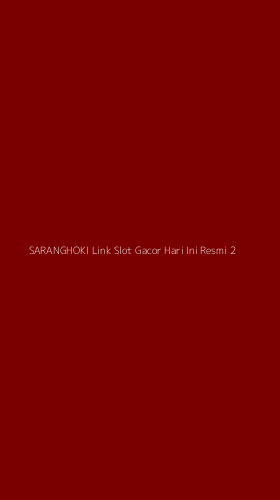 Tampilan Antarmuka Aplikasi Saranghoki Link Slot Gacor Hari Ini Resmi - 2