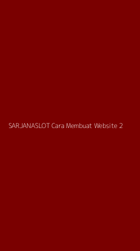 Tampilan Antarmuka Aplikasi Sarjanaslot Cara Membuat Website - 2