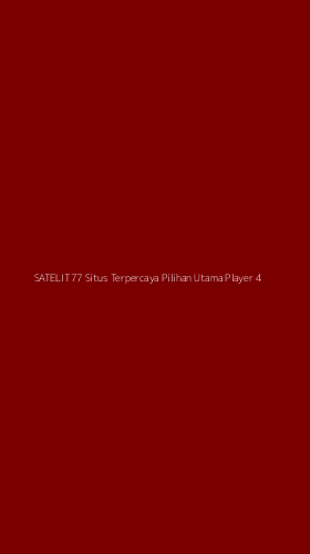 Tampilan Antarmuka Aplikasi Satelit77 Situs Terpercaya Pilihan Utama Player - 4
