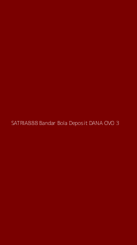 Tampilan Antarmuka Aplikasi Satria888 Bandar Bola Deposit Dana Ovo - 3