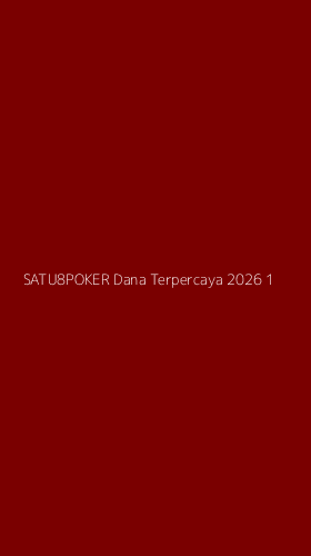 Tampilan Antarmuka Aplikasi Satu8poker Dana Terpercaya 2026 - 1