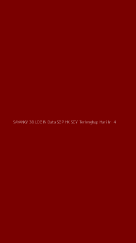 Tampilan Antarmuka Aplikasi Sayang138 Login Data Sgp Hk Sdy Terlengkap Hari Ini - 4