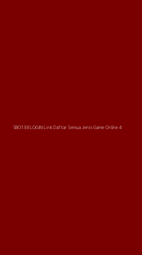 Tampilan Antarmuka Aplikasi Sbo138 Login Link Daftar Semua Jenis Game Online - 4