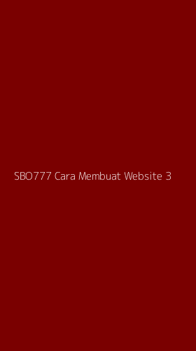 Tampilan Antarmuka Aplikasi Sbo777 Cara Membuat Website - 3
