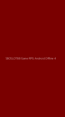 Tampilan Antarmuka Aplikasi Sboslot88 Game Rpg Android Offline - 4