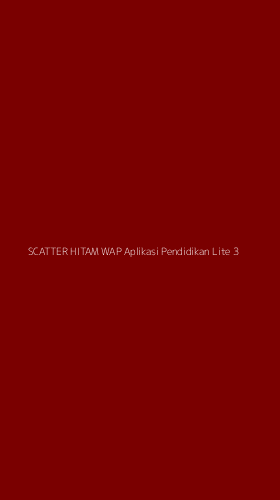 Tampilan Antarmuka Aplikasi Scatter Hitam Wap Aplikasi Pendidikan Lite - 3