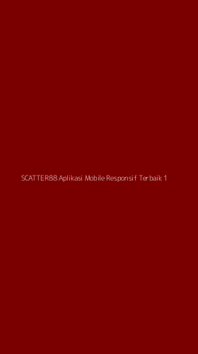 Tampilan Antarmuka Aplikasi Scatter88 Aplikasi Mobile Responsif Terbaik - 1