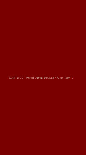 Tampilan Antarmuka Aplikasi SCATTER99 - Portal Daftar Dan Login Akun Resmi - 3