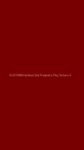 Tampilan Antarmuka Aplikasi Scatter99 Aplikasi Slot Pragmatic Play Terbaru - 3