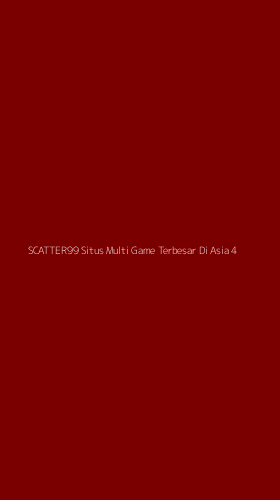 Tampilan Antarmuka Aplikasi Scatter99 Situs Multi Game Terbesar Di Asia - 4