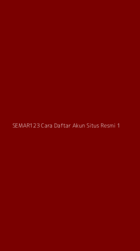 Tampilan Antarmuka Aplikasi Semar123 Cara Daftar Akun Situs Resmi - 1