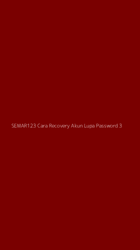 Tampilan Antarmuka Aplikasi Semar123 Cara Recovery Akun Lupa Password - 3