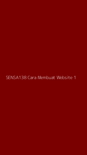 Tampilan Antarmuka Aplikasi Sensa138 Cara Membuat Website - 1