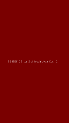 Tampilan Antarmuka Aplikasi Sensei4d Situs Slot Modal Awal Kecil - 2