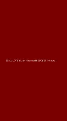 Tampilan Antarmuka Aplikasi Seruslot88 Link Alternatif Sbobet Terbaru - 1