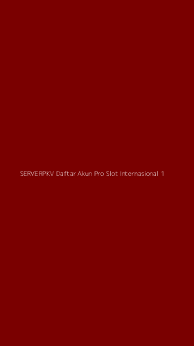 Tampilan Antarmuka Aplikasi Serverpkv Daftar Akun Pro Slot Internasional - 1