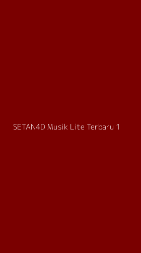 Tampilan Antarmuka Aplikasi Setan4d Musik Lite Terbaru - 1