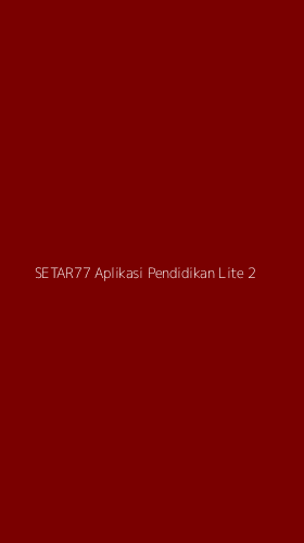Tampilan Antarmuka Aplikasi Setar77 Aplikasi Pendidikan Lite - 2