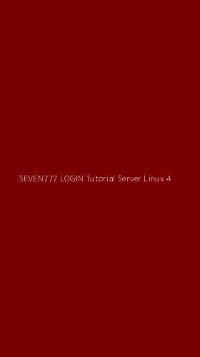 Tampilan Antarmuka Aplikasi Seven777 Login Tutorial Server Linux - 4