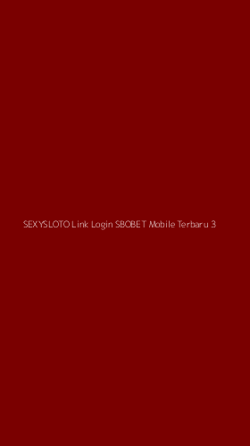 Tampilan Antarmuka Aplikasi Sexysloto Link Login Sbobet Mobile Terbaru - 3