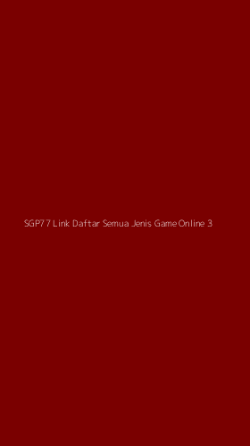 Tampilan Antarmuka Aplikasi Sgp77 Link Daftar Semua Jenis Game Online - 3