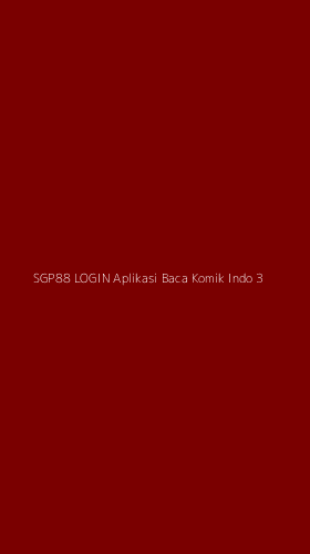 Tampilan Antarmuka Aplikasi Sgp88 Login Aplikasi Baca Komik Indo - 3