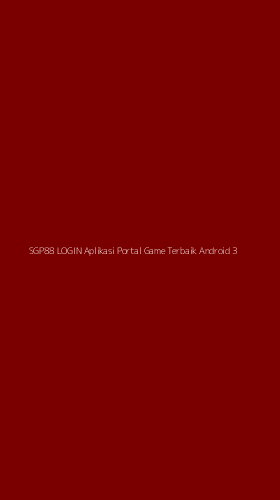 Tampilan Antarmuka Aplikasi Sgp88 Login Aplikasi Portal Game Terbaik Android - 3